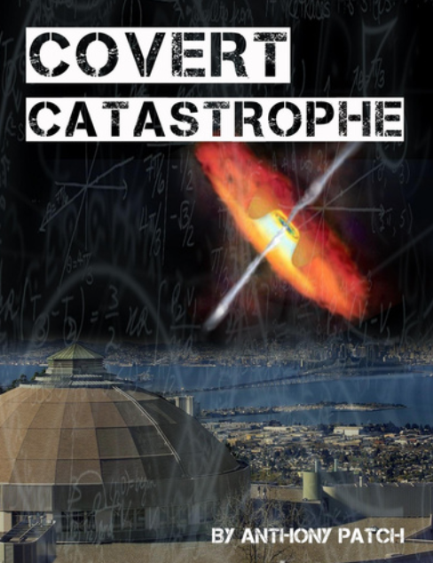 "Covert Catastrophe" Book